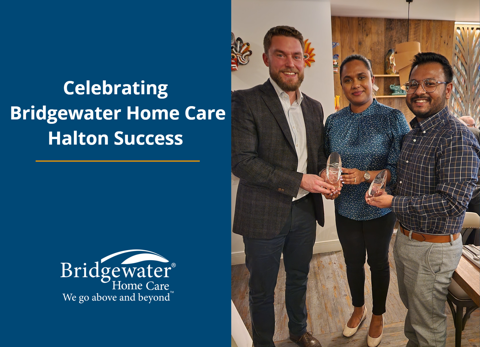 Bridgewater Home Care Halton exceeding financial projections threefold