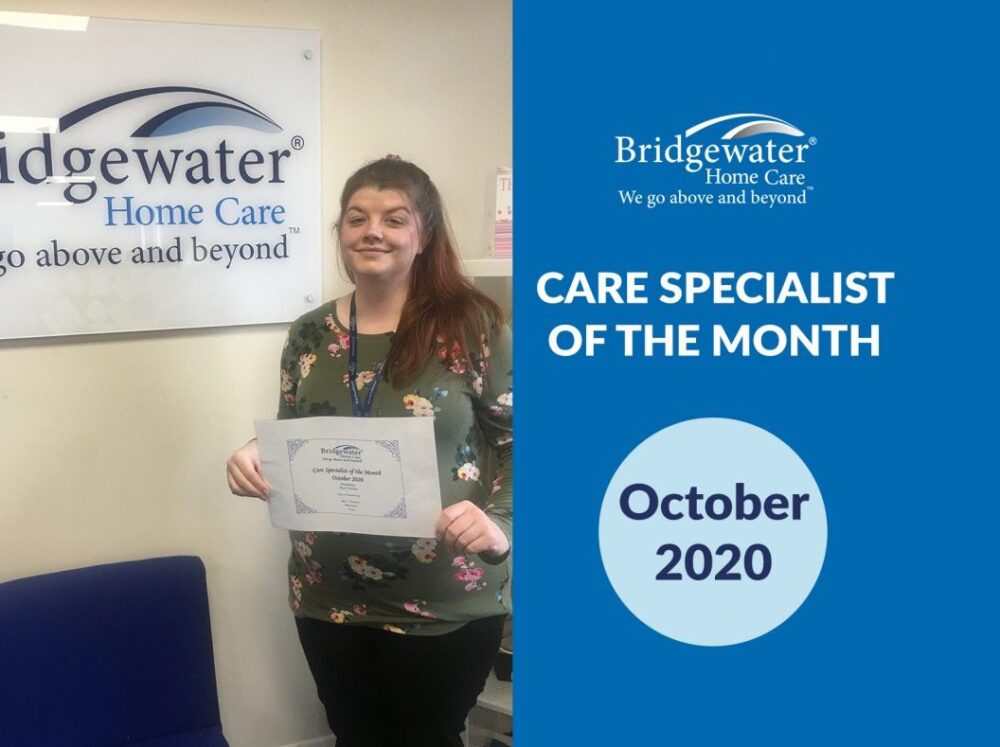 Bridgewater Home Care Care Specialist of the Month October 2020