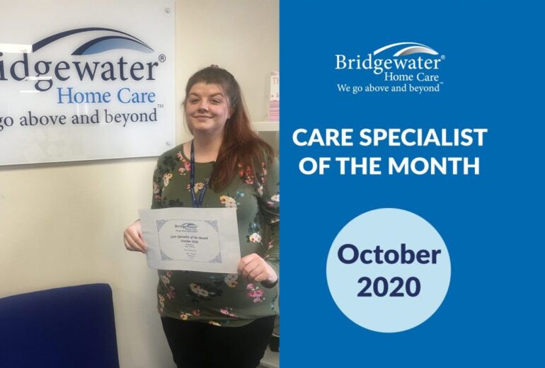 Bridgewater Home Care Care Specialist of the Month October 2020